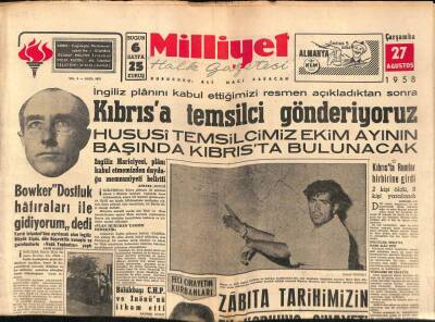 Milliyet Halk Gazetesi 27 Ağustos 1958 - İngiliz Planını Kabul Ettiğimizi Resmen Açıkladıktan Sonra Kıbrısa Temsilci Gönderiyoruz GZ88703 - 1