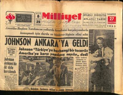 Milliyet Halk Gazetesi 27 Ağustos 1962 - Johnson Ankarada İlk Defa Karşılandı GZ90702 - 1