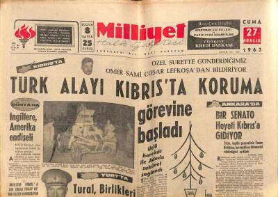 Milliyet Halk Gazetesi 27 Aralık 1963 - Türk Alayı Kıbrısta Koruma Görevine Başladı GZ81964 - 1