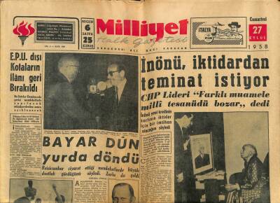 Milliyet Halk Gazetesi 27 Eylül 1958 - İnönü , İktidardan Teminat İstiyor GZ79227 - 1