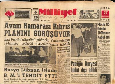 Milliyet Halk Gazetesi 27 Haziran 1958 - Patriğin Kuryesi Hudut Dışı Edildi GZ88804 - 1