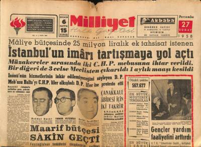 Milliyet Halk Gazetesi 27 Şubat 1958 - İstanbulun İmarı Tartışmaya Yol Açtı GZ88770 - 1