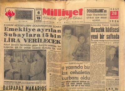 Milliyet Halk Gazetesi 28 Ağustos 1956 - Müzeyyen Senar Dava Ediliyor - Kıbrısta Tedhiş Başlıyor GZ118313 - 1