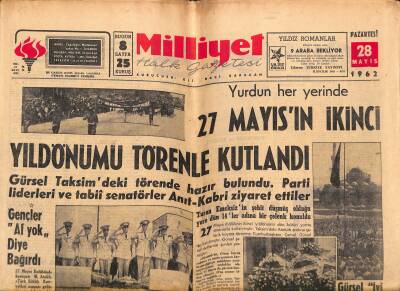 Milliyet Halk Gazetesi 28 Mayıs 1962 - Türkiye Atom Devrine Girdi - Salana İdam vermeyen Mahkeme Dün Feshedildi GZ118790 - 1