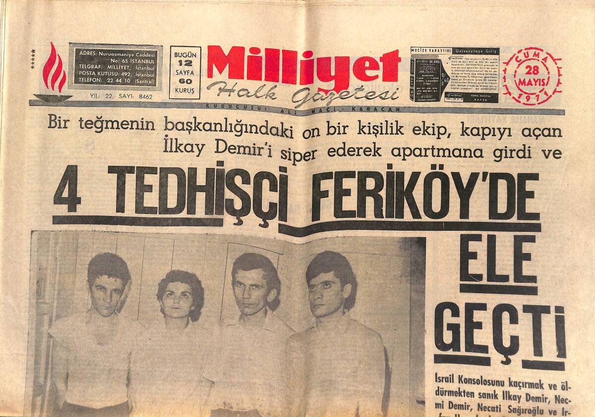 Milliyet Halk Gazetesi 28 Mayıs 1971 - 4 Tedhişçi Feriköy'de Ele Geçti - Erim: Düzeni Yıkmağa Müsaade Edilmeyecek GZ149375 - 1