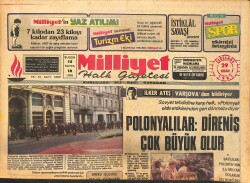 Milliyet Halk Gazetesi 29 Nisan 1981 - Yunanlı Turistler , Gönül Yazar'la Öpüşüp Karşılıklı Göbek Attılar - Polonyalılar : Direniş Çok Büyük Olur GZ159198 - Gökçekoleksiyon