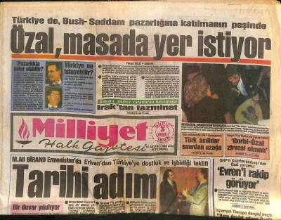 Milliyet Halk Gazetesi 3 Aralık 1990 - Türkiyede , Bush-Saddam Pazarlığına Katılmanın Peşinde GZ96765 - 1