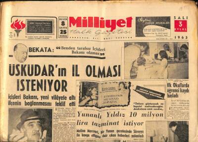 Milliyet Halk Gazetesi 3 Eylül 1963 - Üsküdarın İl Olması İsteniyor - Çağlayangil , Çetin Altan İçin Tahkikat Açılmasını Senatodan Talep Etti GZ92864 - 1