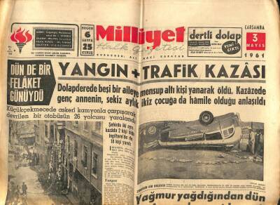 Milliyet Halk Gazetesi 3 Mayıs 1961 - Dolapderede Beşi Bir Aileye Mensup 6 Kişi Yanarak Öldü GZ77600 - 1