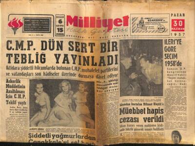 Milliyet Halk Gazetesi 30 Haziran 1957 - Hikmet Küçüke Müebbet Hapis Cezası Verildi GZ76199 - 1