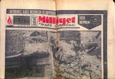 Milliyet Halk Gazetesi 30 Mart 1970 - 800 Kişinin Öldüğü Gedizde Yangın Çıktı GZ118278 - 1