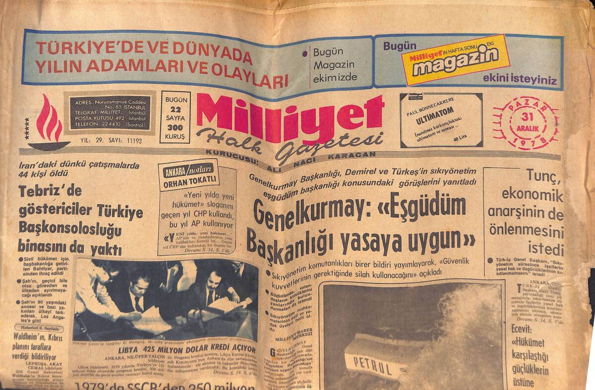 Milliyet Halk Gazetesi 31 Aralık 1978 - Tebriz'de Göstericiler Türkiye Başkonsolosluğunu Yaktı - Sahil Yolunda Denize Tanker Uçtu GZ132471 - 1