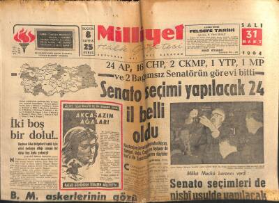 Milliyet Halk Gazetesi 31 Mart 1964 - B.M. Askerlerinin Gözü Önünde 8 Türk Kaçırıldı - Senato Seçimi Yapılacak 24 İl Belli Oldu GZ118368 - 1