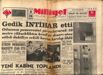 Milliyet Halk Gazetesi 31 Mayıs 1960 - Namık Gedik İntihar Etti - Mebuslardan Bir Kısmı Yassıadaya Sevkedildi GZ92641 - 1