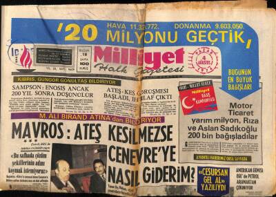 Milliyet Halk Gazetesi 4 Ağustos 1974 - Mavros Ateş Kesilmezse Cenevreye Nasıl Giderim ? GZ87103 - 1