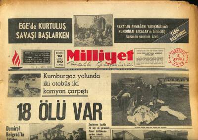Milliyet Halk Gazetesi 5 Eylül 1970 - Kumburgaz Yolunda İki Otobüs İki Kamyon Çarpıştı 18 Ölü Var GZ85962 - 1