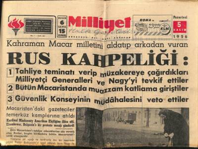 Milliyet Halk Gazetesi 5 Kasım 1956 - Orta-Doğudaki Harbe Müdahale Ediliyor GZ88713 - 1