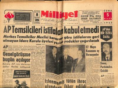 Milliyet Halk Gazetesi 5 Nisan 1963 - AP Temsilcileri İstifaları Kabul Etmedi - Çocuk Felcinin Hızla Arttığı Açıklandı GZ117781 - 1