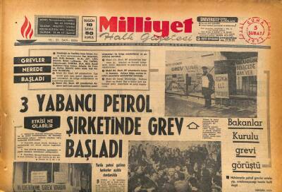 Milliyet Halk Gazetesi 5 Şubat 1971 - 3 Yabancı Petrol Şirketinde Grev Başladı GZ86830 - 1
