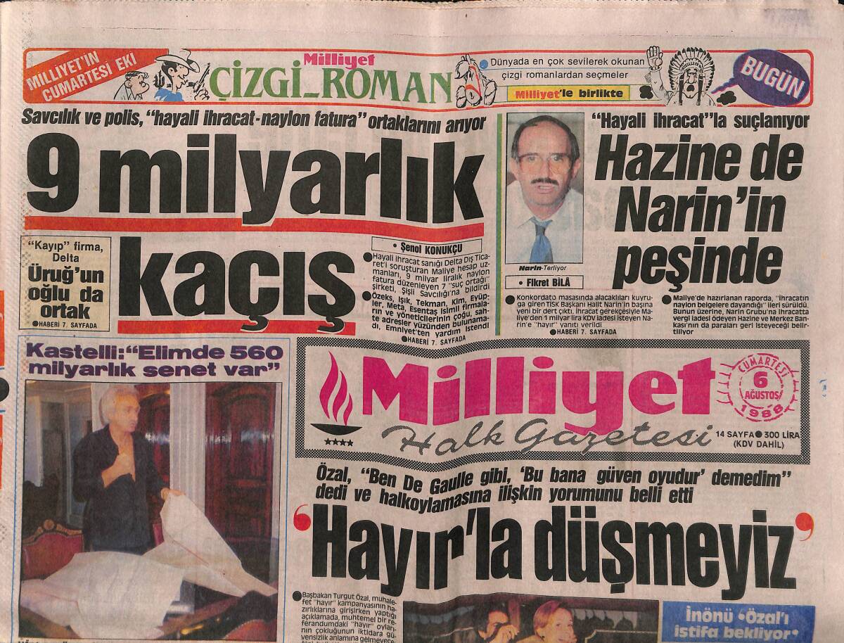 Milliyet Halk Gazetesi 6 Ağustos 1988 - Hazine'de Narin'in Peşinde - İstanbul'a Sürpriz Müdür GZ149226 - 1
