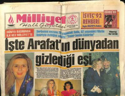 Milliyet Halk Gazetesi 6 Haziran 1992 - İşte Yaser Arafatın Dünyadan Gizlediği Eşi Yeni Model Ajda Pekkan - GZ85179 - 1