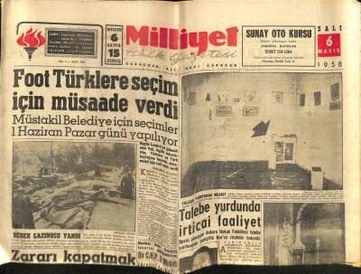 Milliyet Halk Gazetesi 6 Mayıs 1958 - Foot Türklere Seçim İçin Müsaade Verdi GZ76106 - 1