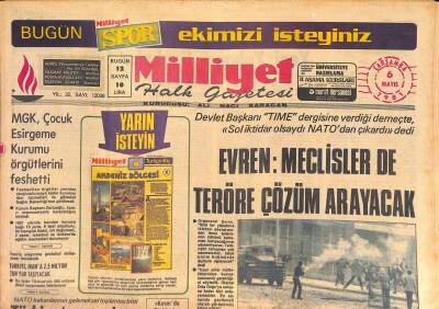 Milliyet Halk Gazetesi 6 Mayıs 1981 - Evren Meclisler de Teröre Çözüm Arayacak - Sands Açlığa Ancak 66 Gün Dayanabildi GZ127069 - 1