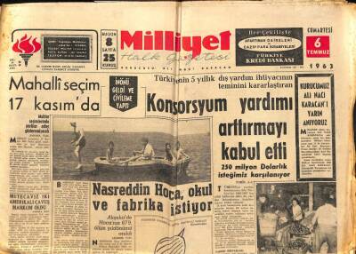 Milliyet Halk Gazetesi 6 Temmuz 1963 - Konsorsyum Yardımı Arttırmayı Kabul Etti GZ92788 - 1