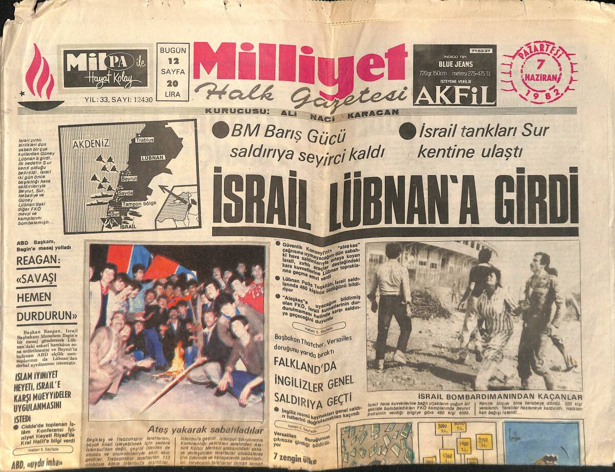 Milliyet Halk Gazetesi 7 Haziran 1982 - İsrail Lübnan'a Girdi - Reagan : Savaşı Hemen Durdurun GZ155384 - 1