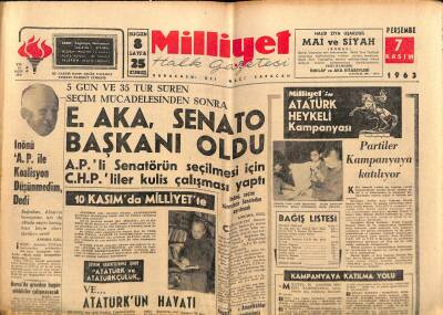 Milliyet Halk Gazetesi 7 Kasım 1963 - Gümüşpalaya Verilen Ziyafette Bir CKMPli İntikamdan Bahsetti - E. Aka , Senato Başkanı Oldu GZ118548 - 1