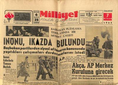 Milliyet Halk Gazetesi 7 Nisan 1962 - Akça , AP Merkez Kuruluna Girecek GZ74534 - 1