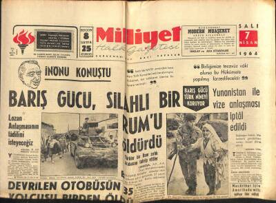 Milliyet Halk Gazetesi 7 Nisan 1964 - Demirsoy Ve 5 Arkadaşı Dün Serbest Bırakıldı - Yunanistan İle Vize Anlaşması İptâl Edildi GZ118324 - 1