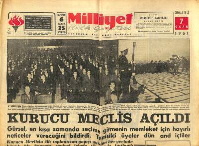 Milliyet Halk Gazetesi 7 Ocak 1961 - Kurucu Meclis Açıldı . Temsilci Üyeler Dün And İçtiler GZ92801 - 1