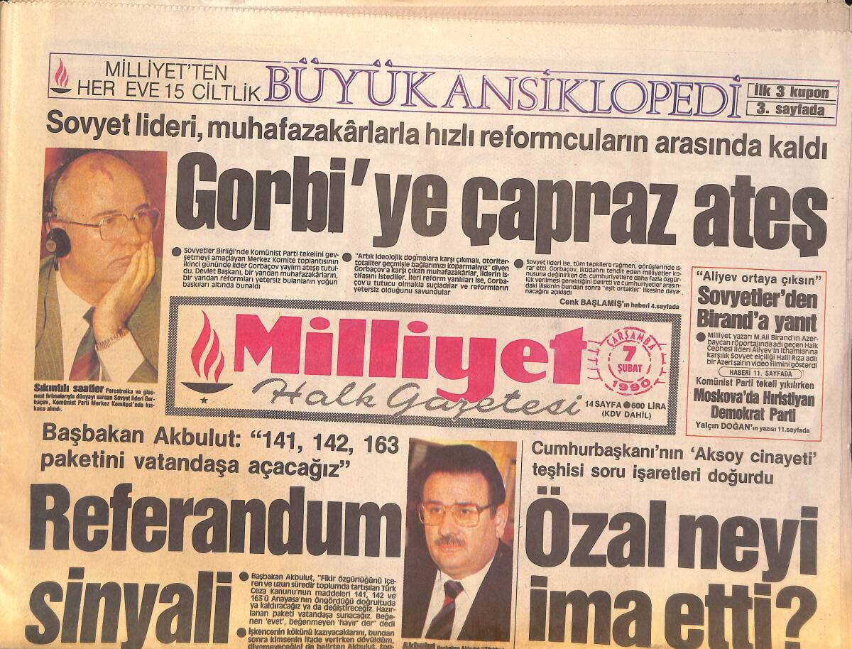 Milliyet Halk Gazetesi 7 Şubat 1990 - Taner'e ANAP Öfkesi - Efes'in Kader Günü - Gorbi'ye Çapraz Ateş GZ133102 - 1
