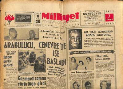 Milliyet Halk Gazetesi 7 Temmuz 1964 - Arabulucu , Cenevrede İşe Başladı - Koçeroyu Bir Arkadaşı Vurmuş GZ121467 - 1