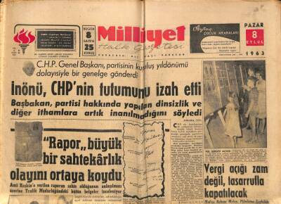 Milliyet Halk Gazetesi 8 Eylül 1963 - İnönü , CHPnin Tutumunu İzah Etti - Vergi Açığı Zam Değil , Tasarrufla Kapatılacak GZ92842 - 1