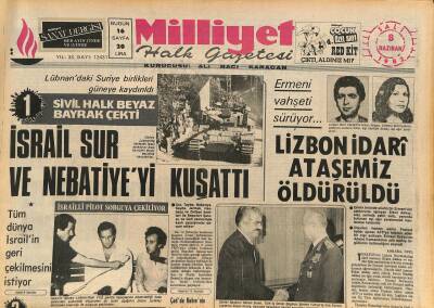 Milliyet Halk Gazetesi 8 Haziran 1982 - İsrail Sur Ve Nebatiyeyi Kuşattı - Lizbon İdari Ataşemiz Öldürüldü GZ126194 - 1