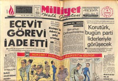 Milliyet Halk Gazetesi 8 Kasım 1974 - Ecevit Görevi İade Etti - Korutürk , Bugün Parti Liderleriyle Görüşecek GZ118450 - 1