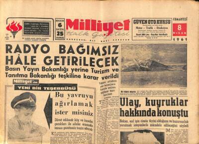 Milliyet Halk Gazetesi 8 Nisan 1961 - Radyo Bağımsız Hale Getirilecek - Ulay , Kuyruklar Hakkında Konuştu GZ92688 - 1