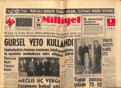 Milliyet Halk Gazetesi 8 Şubat 1963 - Gürsel Veto Kullandı - Senato Bütçeyi Kabul Etti GZ117753 - 1