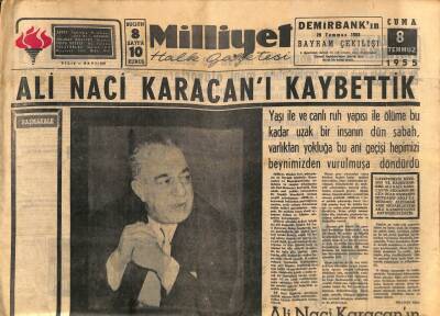 Milliyet Halk Gazetesi 8 Temmuz 1955 - Ali Naci Karacanı Kaybettik GZ88929 - 1