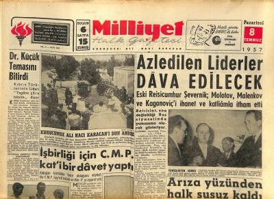 Milliyet Halk Gazetesi 8 Temmuz 1957 - Nazillide Altın Madeni Bulundu - Azledilen Liderler Dava Edilecek GZ117848 - 1