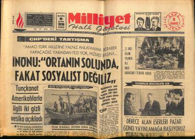 Milliyet Halk Gazetesi 8 Temmuz 1966 - Tunçkanat Amerikalılarla İlgili İki Gizli Vesika Açıkladı GZ118227 - 1