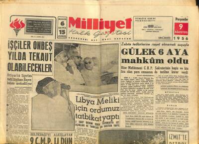 Milliyet Halk Gazetesi 9 Ağustos 1956 - Libya Meliki İçin Ordumuz Tatbikat Yaptı - Kahve , Ankarada Vesikayla Satılıyor GZ118311 - 1
