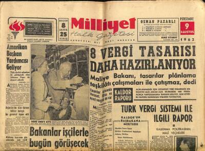 Milliyet Halk Gazetesi 9 Ağustos 1962 - Amerikan Başkan Yardımcısı Geliyor - Kaldorun Başbakana Mektubu GZ118234 - 1