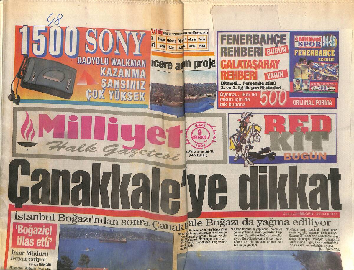 Milliyet Halk Gazetesi 9 Ağustos 1994 - Çanakkale'ye Dikkat - Güreş Villasını Beğendi - Aziz Nesin Demiral'a Çattı GZ153164 - 1