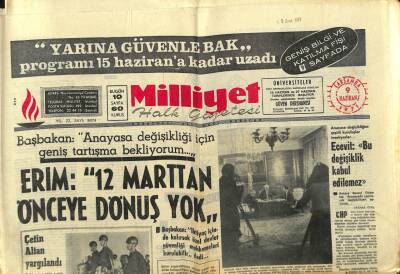 Milliyet Halk Gazetesi 9 Haziran 1971 - Başbakan Anayasa Değişikliği İçin Geniş Tartışma Bekliyorum... GZ92670 - 1