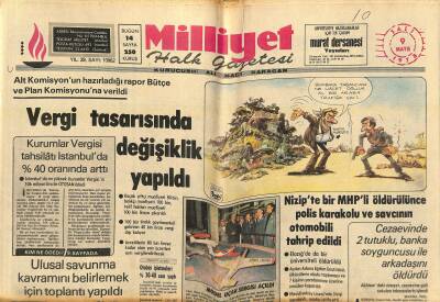 Milliyet Halk Gazetesi 9 Mayıs 1978 - İstanbulda 5 Büyük Çorap Firmasının Dosyalarına Elkondu - Vergi Tasarısında Değişiklik Yapıldı GZ121365 - 1