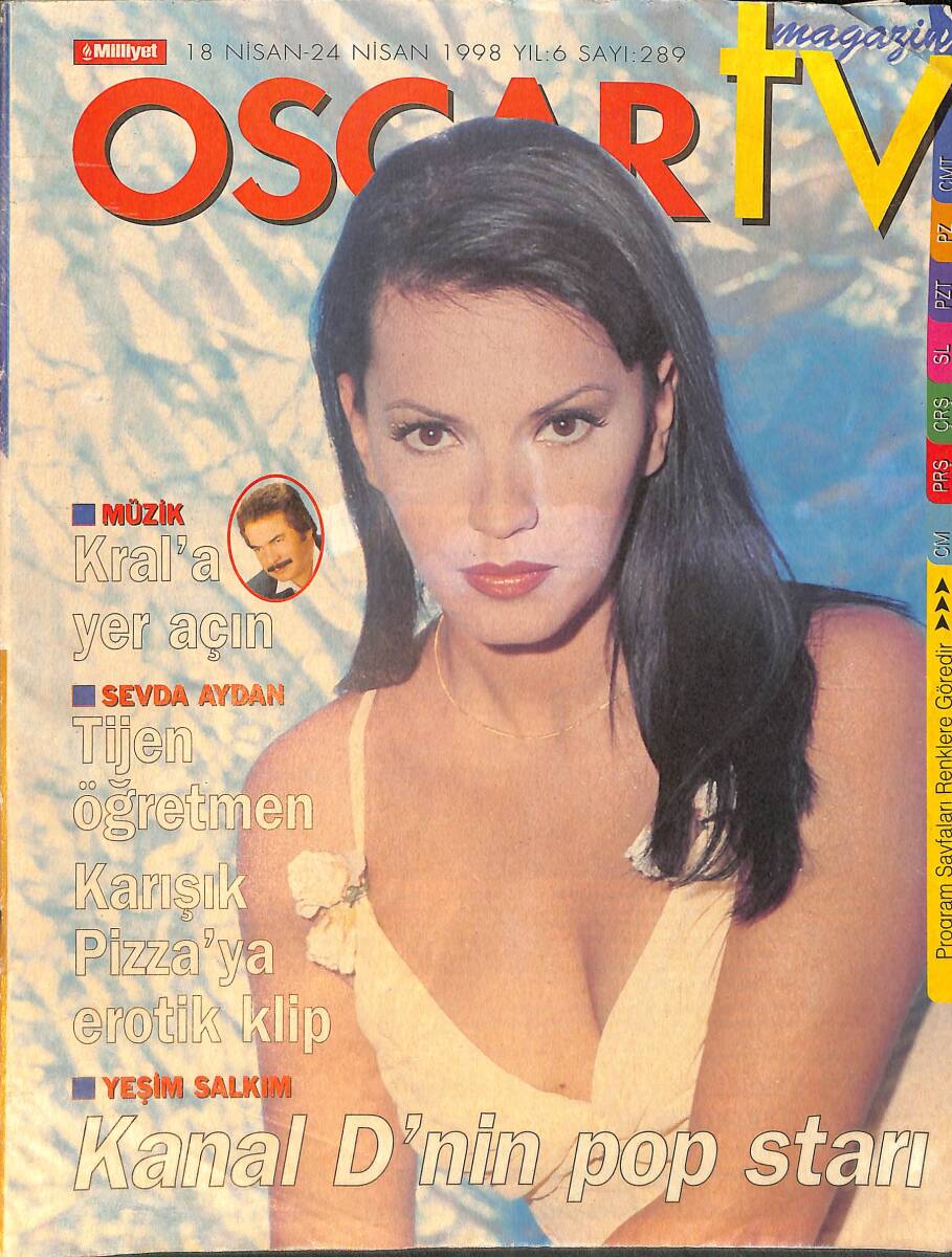 Milliyet Oscar Dergisi 18 - 24 Nisan 1998 Sayı: 289 - Kapak: Yeşim Salkım - Kral'a Yer Açın 