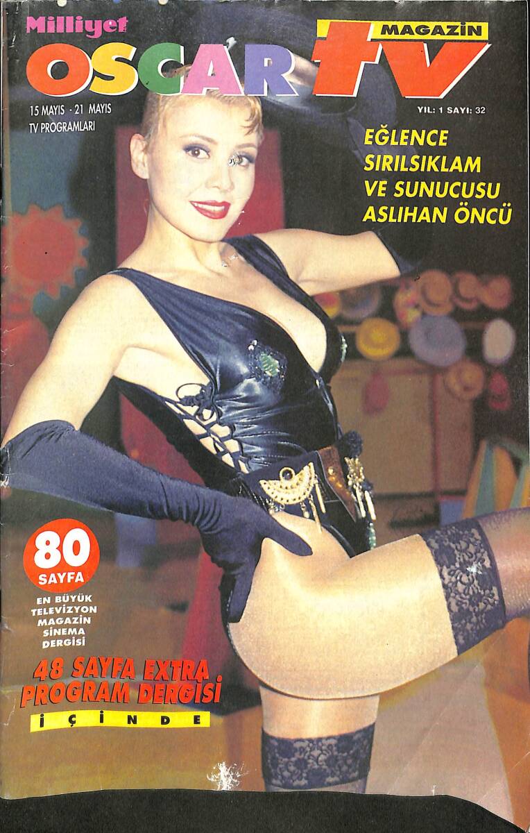 Milliyet Oscar TV Dergisi 15 Mayıs-21 Mayıs Sayı : 32 - İbrahim Tatlıses Tam Gaz - Kızların Sevgilisi Tarkan NDR89160 - 1